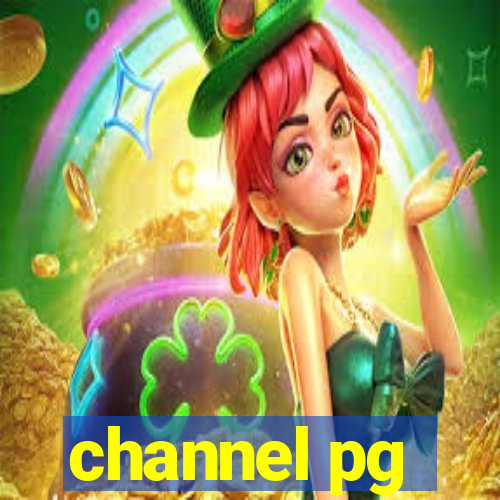 channel pg